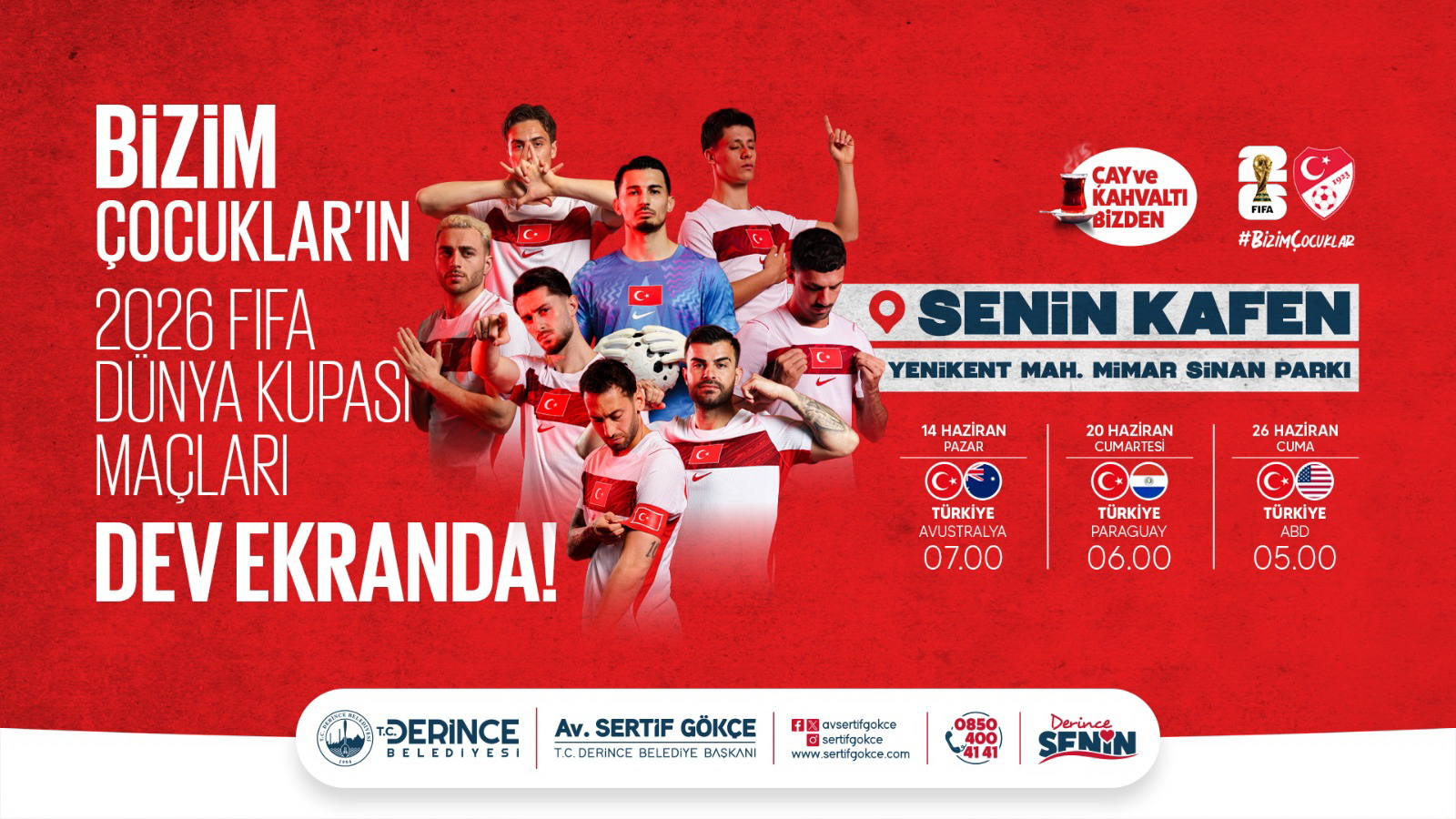 D�nya Kupas��nda Milli Heyecan Derince�de Ya�anacak