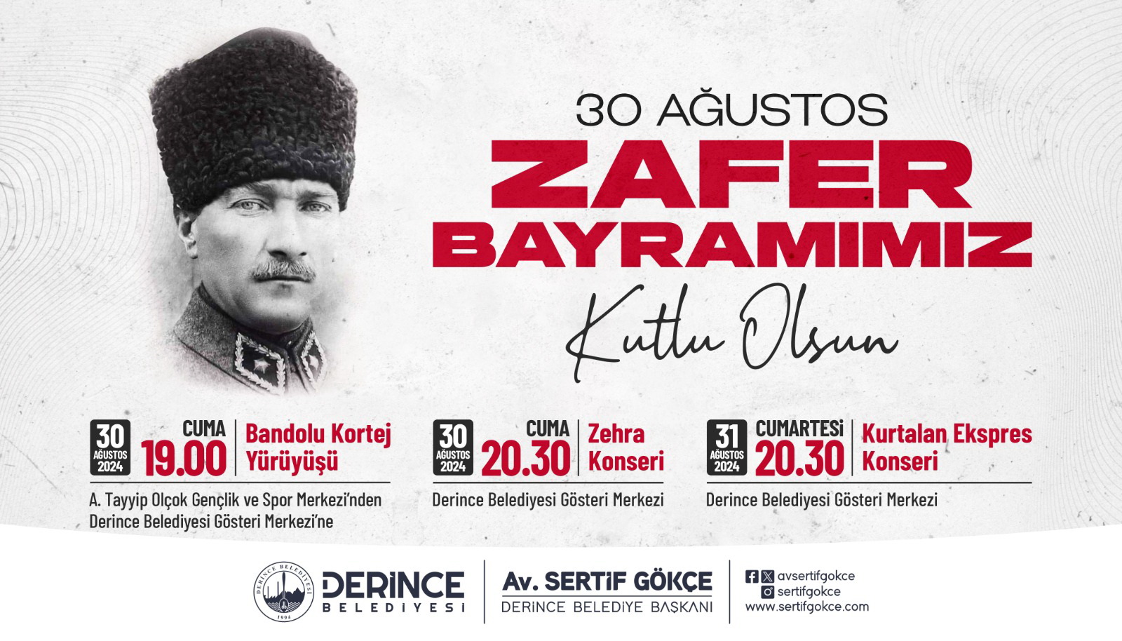 Zafer Bayram Cokusu Derincede Yaanacak